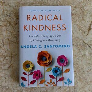 Radical Kindness by Angela C. Santomero